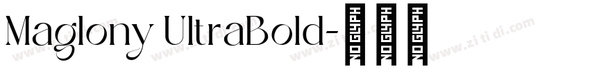 Maglony UltraBold字体转换